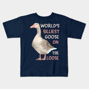 World's Silliest Goose On The Loose Kids T-Shirt